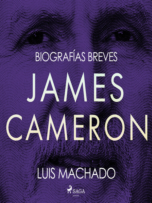 Title details for Biografías breves--James Cameron by Luis Machado - Available